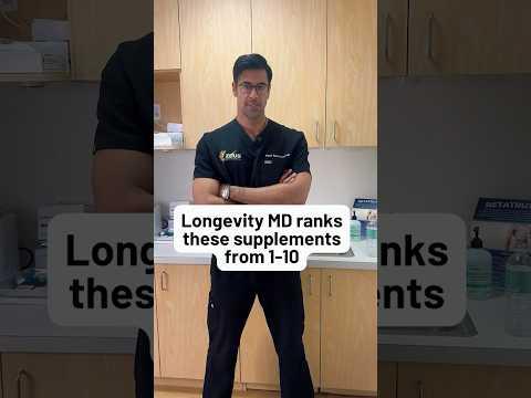 Longevity Doctor Rates 5 Popular Supplements from Best to Worst
